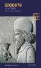 Le storie. Libri I-II. Lidi, Persiani, Egizi. Testo greco a fronte