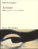 Artiste. Dall'impressionismo al nuovo millennio