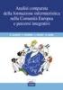 Analisi comparata della formazione infermieristica nella Comunit� europea