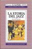 La storia del jazz