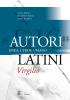 Autori latini. Enea, l'eroe umano: Virgilio. Per il triennio dei Licei degli Ist. magistrali