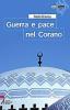 Guerra e pace nel Corano