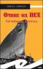 Ombre sul Rex. Un'indagine sestrese