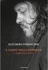 Il suono della domenica. Il romanzo della mia vita