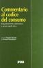 Commentario al codice del consumo