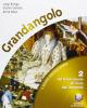 Grandangolo. Con quaderno abilit�. Per la Scuola media vol.2