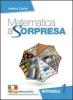 Matematica a sorpresa. Con espansione online. Per la Scuola media. Con DVD-ROM vol.2