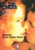 La valle dell'Eden (2002) vol. 8-9. Dossier �Eyes Wide Shut�