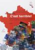 Le nouveau c'est terrible. Con CD Audio. Per la Scuola media vol.2