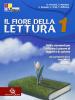 Il fiore della lettura. Con �mito�. Per la Scuola media. Con CD-ROM vol.1