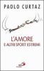 L' amore e altri sport estremi. Storie di coppie nella Bibbia