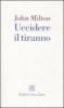 Uccidere il tiranno