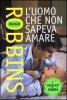 L' uomo che non sapeva amare
