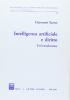 Intelligenza artificiale e diritto. Un'introduzione