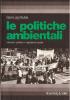 Le politiche ambientali. Intervento pubblico e regolazione sociale