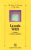 La scala Wais. Uso clinico e valutazione qualitativa