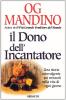 Il dono dell'incantatore