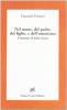 Nel nome, del padre, del figlio, e dell'umorismo. I romanzi di John Fante