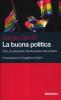 La buona politica. PCI. Liberazione e rivoluzione democratica