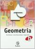 Geometria. Modulo B. Per la Scuola media