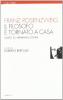 Il filosofo � tornato a casa. Scritti su Hermann Cohen