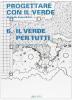 Progettare con il verde vol.6