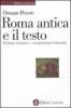 Roma antica e il testo. Scritture d'autore e composizione letteraria