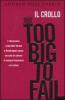 Too big to fail. Il crollo
