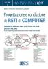 Progettazione e conduzione di reti di computer vol.4