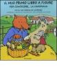 Il mio primo libro a figure per conoscere...la campagna