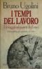 I tempi del lavoro
