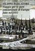 Viaggio per le parti settentrionali di Europa. Fatto nell'anno 1851