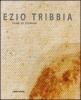 Ezio Tribbia. Pane di domani