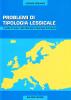 Problemi di tipologia lessicale. I verbi di moto nello standard average european