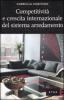 Competitivit� e crescita internazionale del sistema arredamento