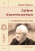Lettere di paternit� spirituale. Corrispondenza (1930-1977)