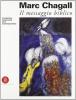 Marc Chagall. Messaggio biblico