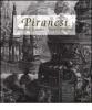Piranesi. Antichit� Romane. Vedute di Roma
