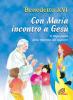 Con Maria incontro a Ges�. Il Papa parla della mamma del Signore