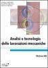 Analisi e tecnologia delle lavorazioni meccaniche