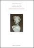 Laudes italiae. L'idealizzazione dell'Italia nella letteratura latina di et� augustea