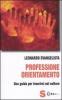 Professione orientamento. Una guida per inserirsi nel settore