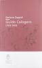 Attualismo e crisi dell'idealismo nella biografia giovanile di Guido Calogero (1904-1942)