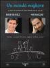Un mondo migliore. Letto da Emilio Solfrizzi e Neri Marcor�. Audiolibro. 2 CD Audio