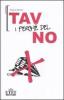 TAV. I perch� del no