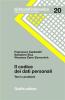 Il codice dei dati personali. Temi e problemi