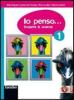 Io penso... Scoprire le scienze. Con espansione online. Per la Scuola media