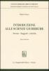 Introduzione alle scienze giuridiche. Norme, soggetti, attivit�