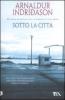 Sotto la citt�