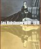 Les Habsbourg 1848-1916. Moments d'une dynastie